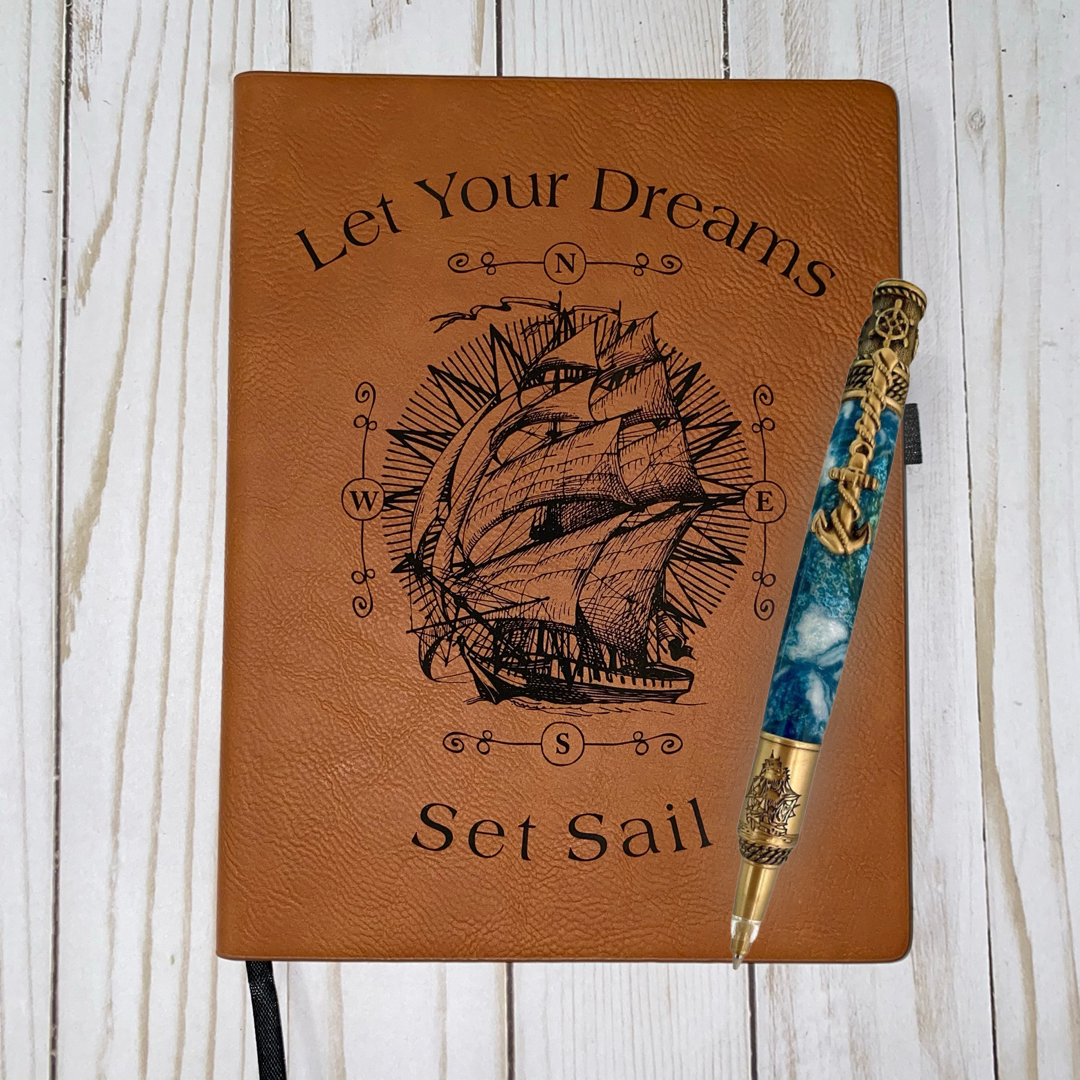 Let Your Dreams Set Sail Leatherette Notebook / Journal